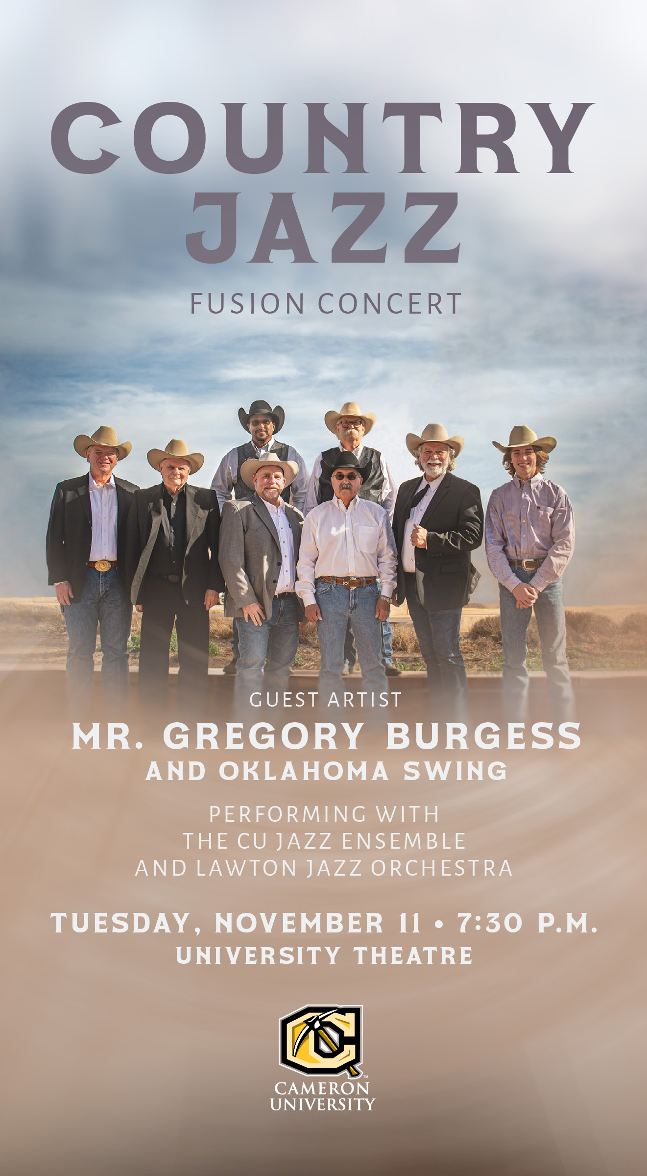 Country Jazz Fusion concert featuring Greg Burgess and Oklahoma Swing performing with the CU Jazz Ensemble and the Lawton Jazz Orchestra
Tuesday November 11 7:30 p.m. University Theatre