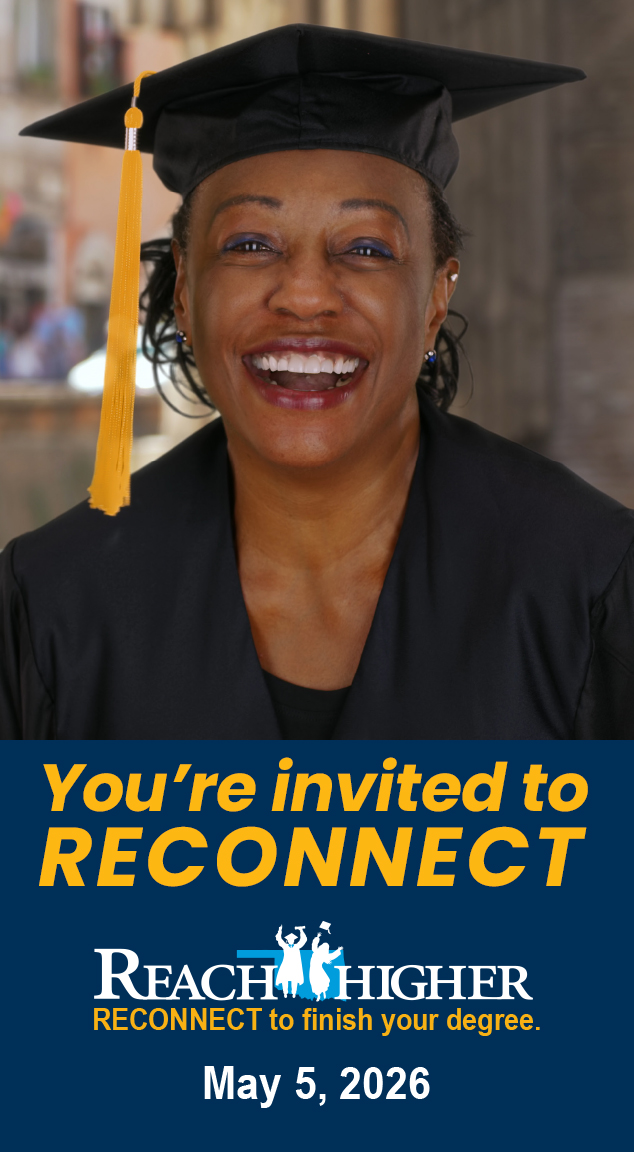 Woman wearing graduation cap and gown advertising the Reach Higher Reconnect event on May 5, 2026.